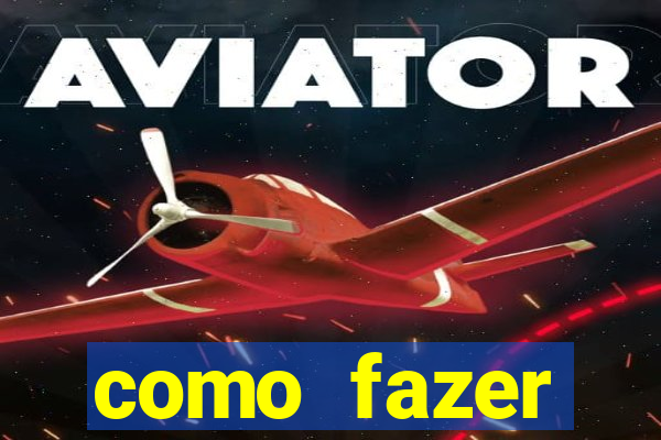 como fazer masturbador masculino caseiro
